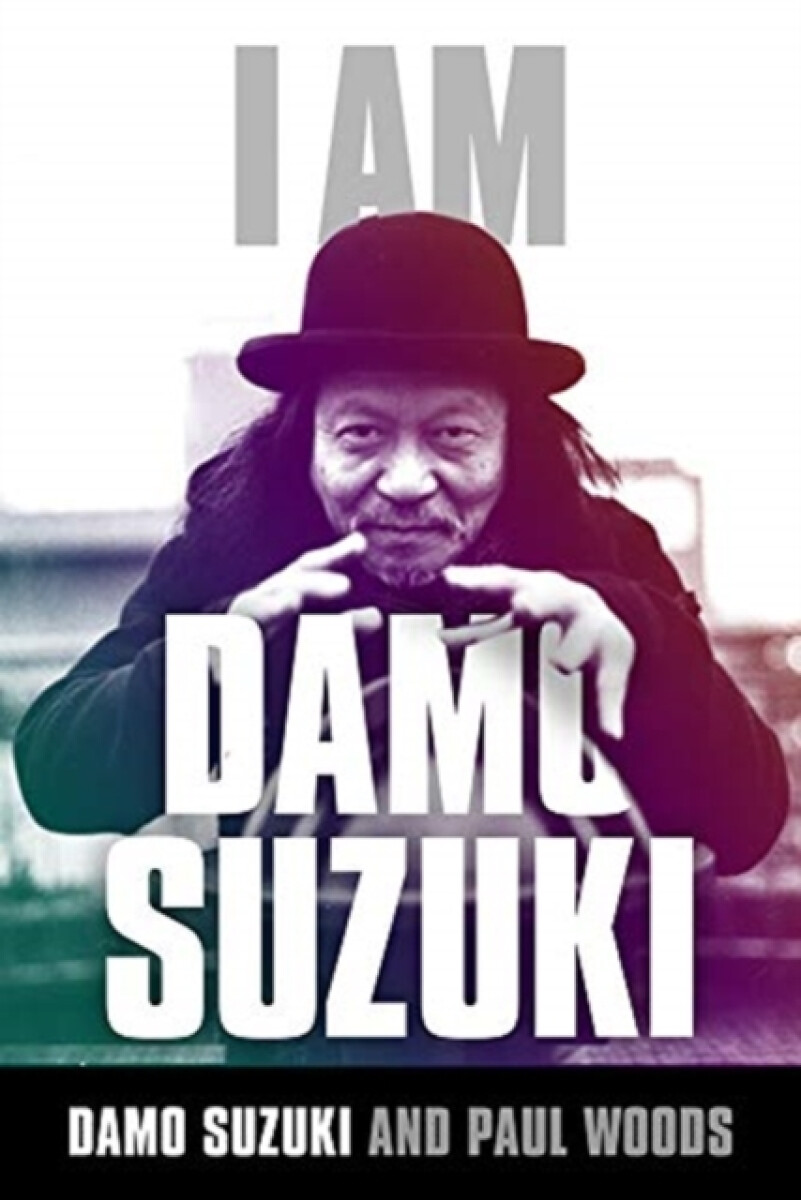 Kniha I am Damo Suzuki