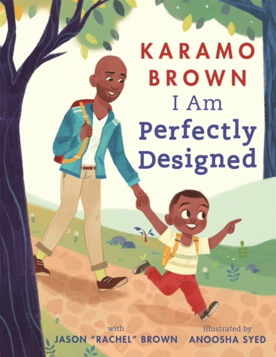 I Am Perfectly Designed - Jason Brown, Karamo Brown
