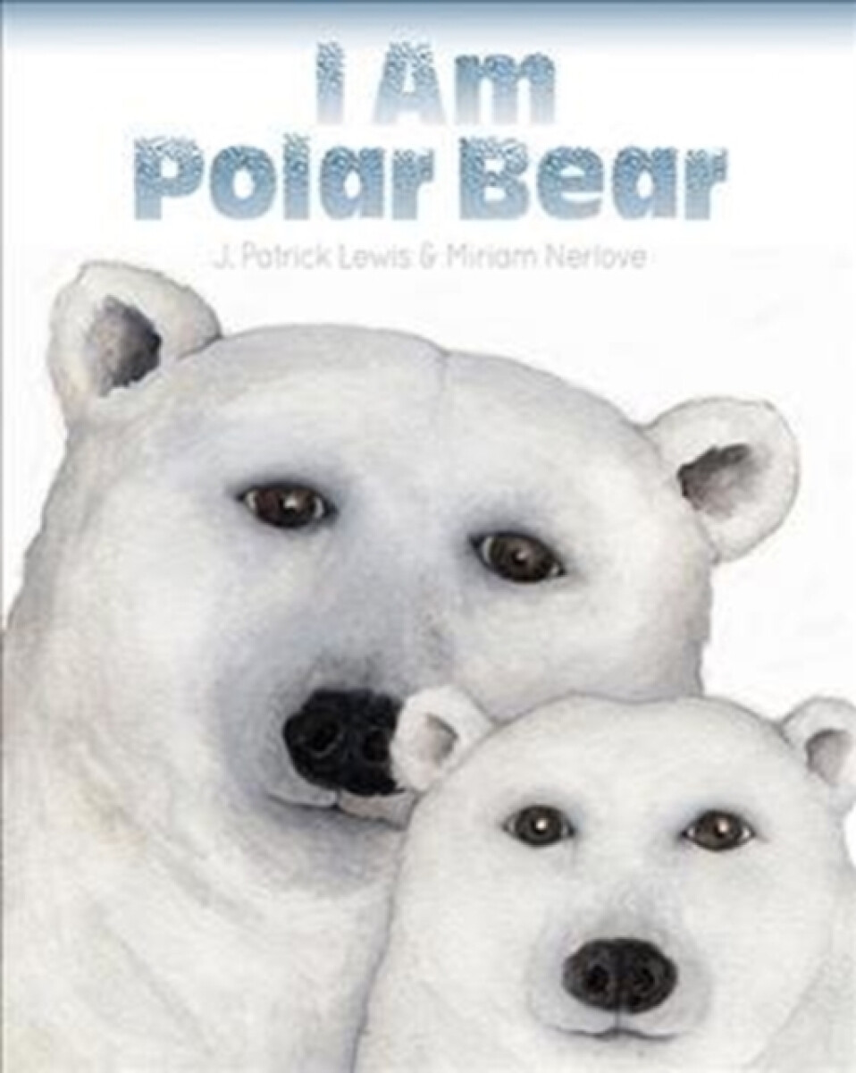 Kniha I Am Polar Bear