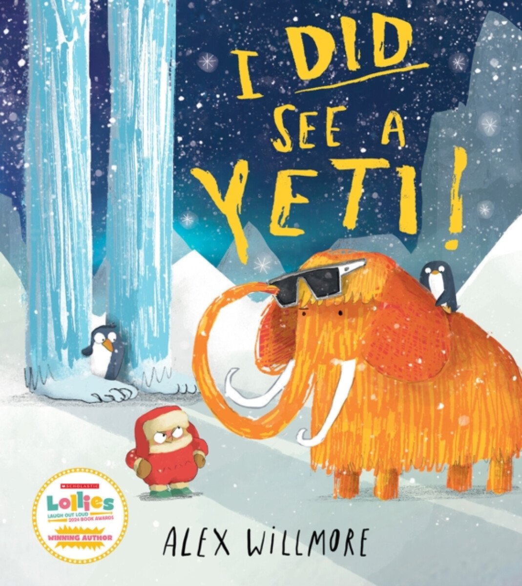 Kniha I Did See a Yeti!