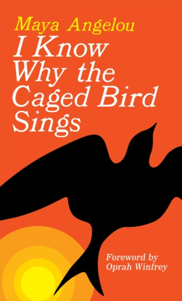 Kniha I Know Why the Caged Bird Sings