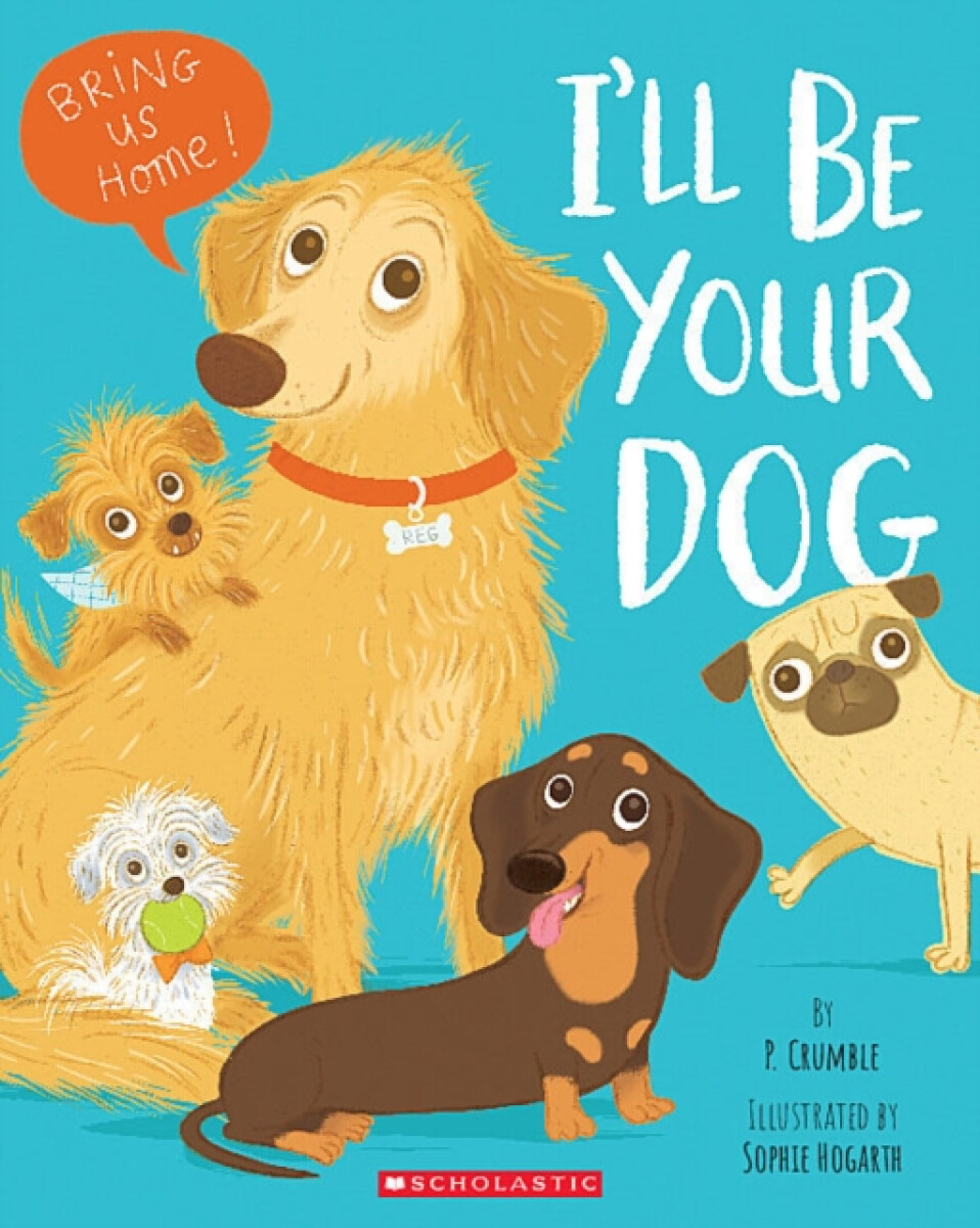 Levně I'll Be Your Dog