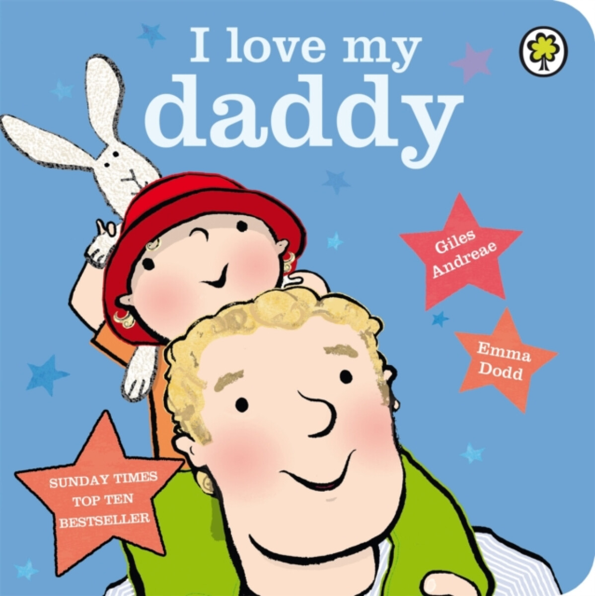 Kniha I Love My Daddy Board Book
