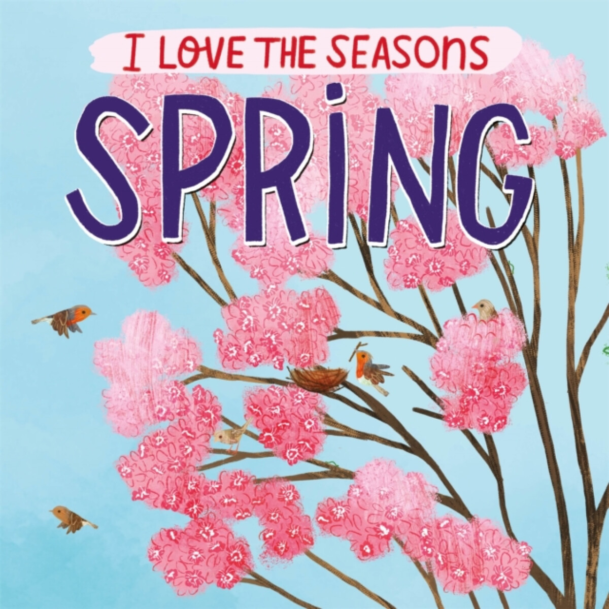 Kniha I Love the Seasons: Spring
