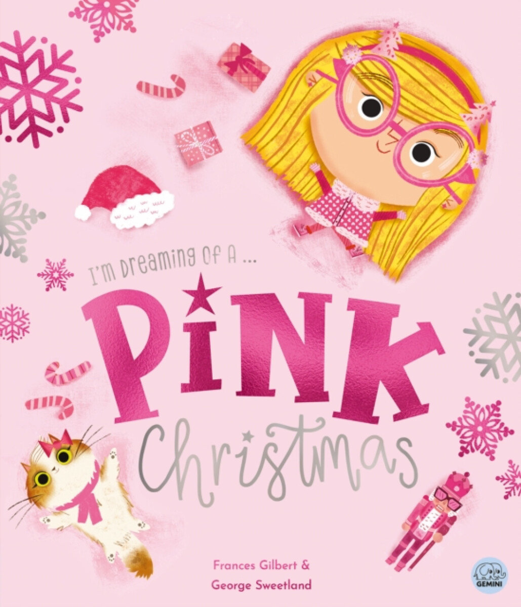 Kniha I'm Dreaming of a Pink Christmas by Frances Gilbert