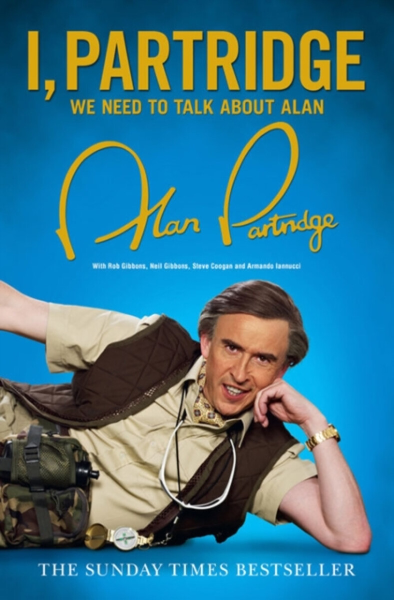 Kniha I, Partridge: We Need To Talk About Alan
