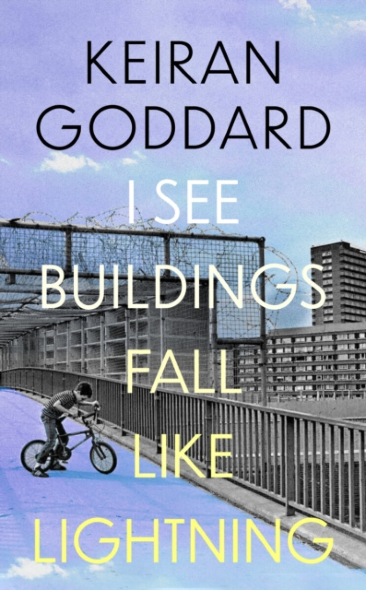 Kniha I See Buildings Fall Like Lightning