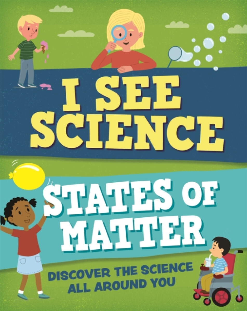 Kniha I See Science: States of Matter