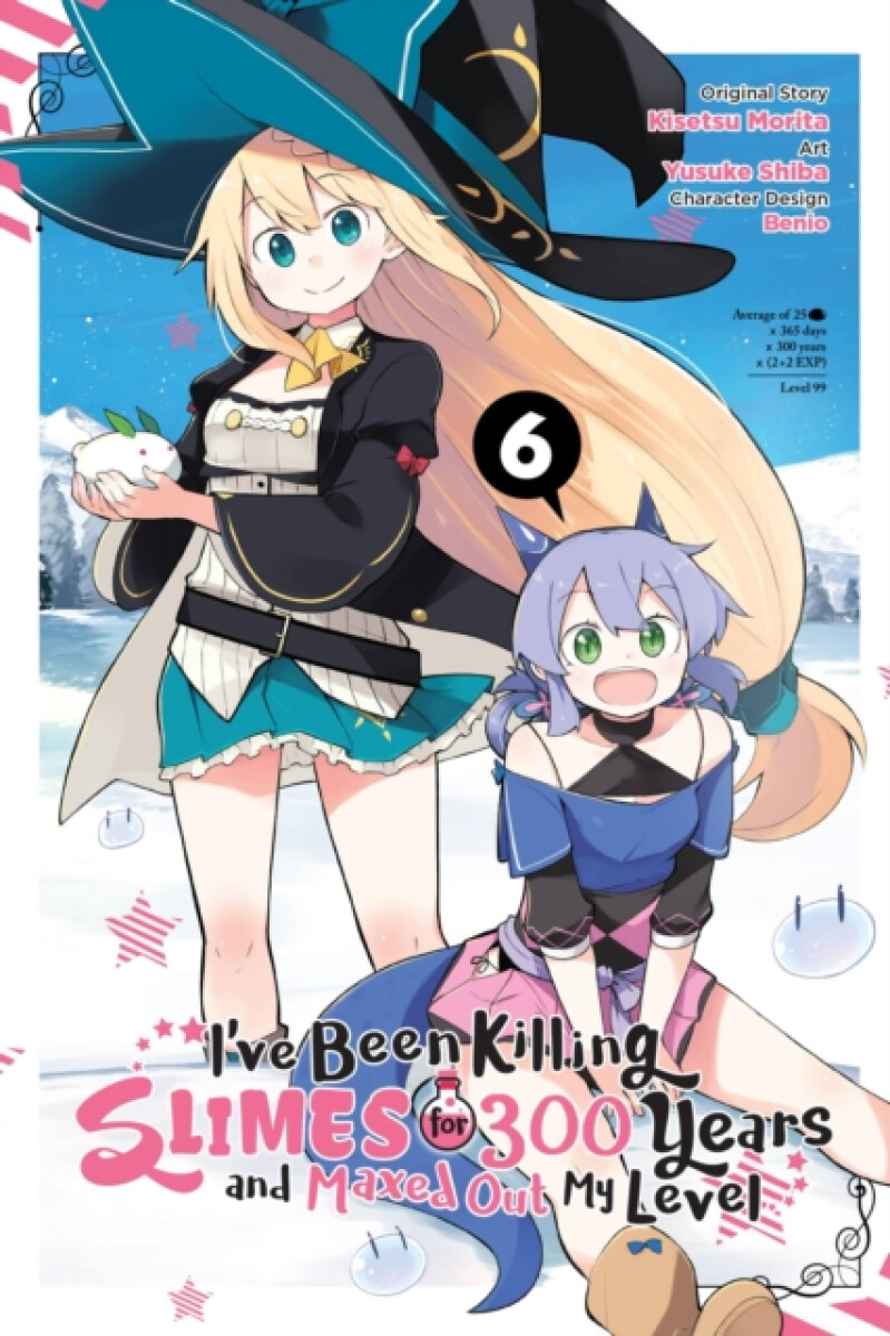 Levně I've Been Killing Slimes for 300 Years and Maxed Out My Level, Vol. 6 (manga) - Benio Benio, Kisetsu Morita, Jasmine Bernhardt, Katie Blakeslee, Yusuk