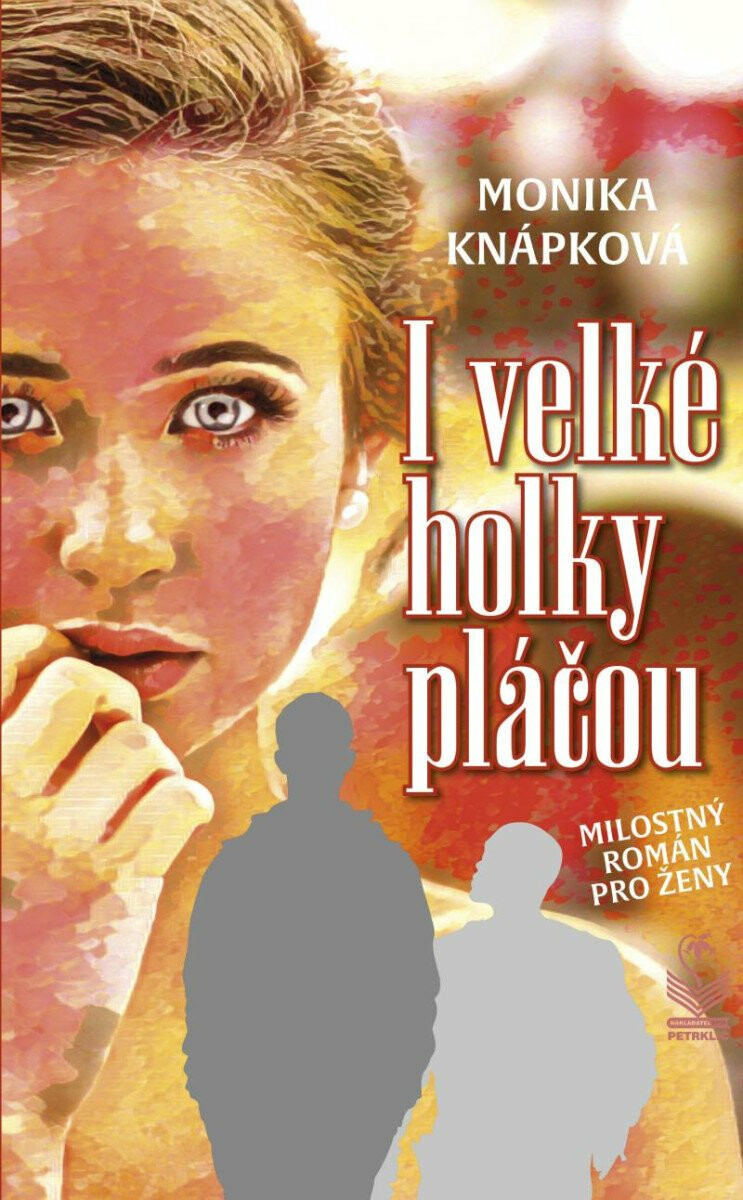 Kniha I velké holky pláčou