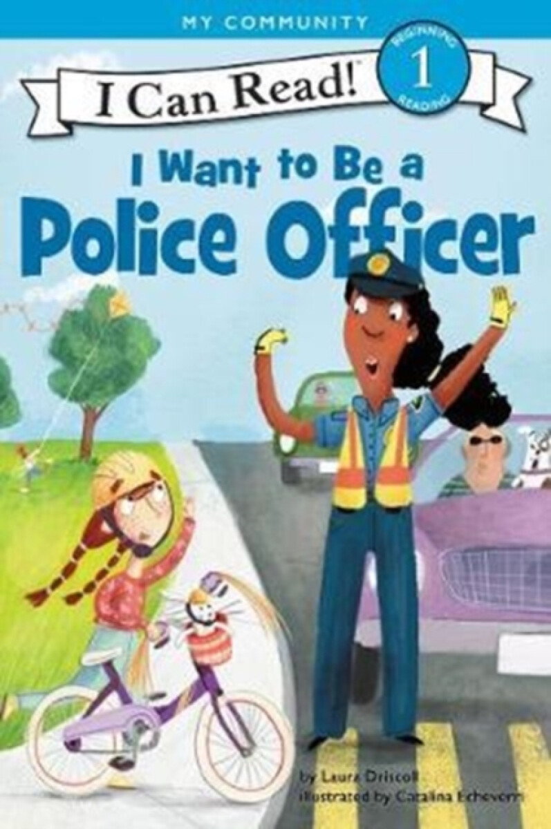 Kniha I Want to Be a Police Officer