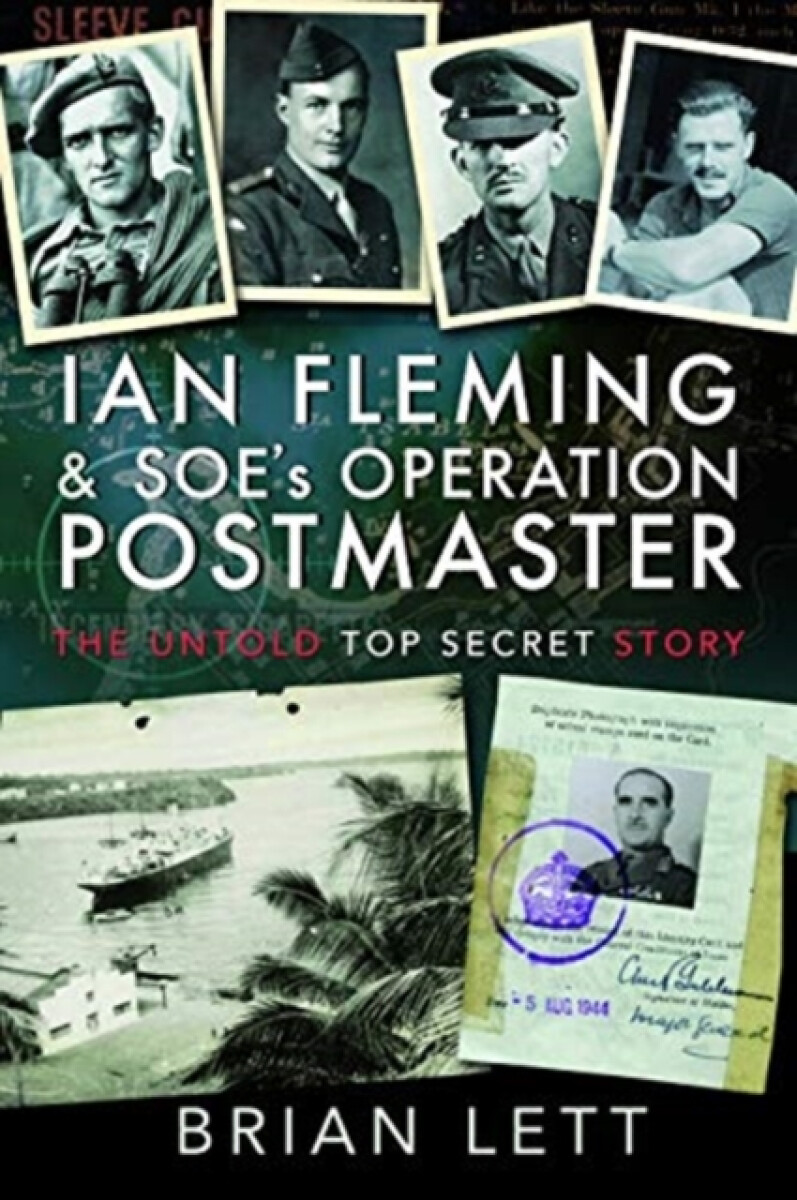 Kniha Ian Fleming and SOE's Operation POSTMASTER