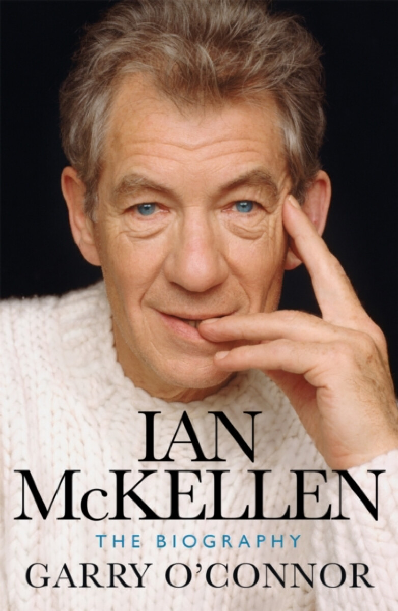 Ian McKellen - Garry O'Connor