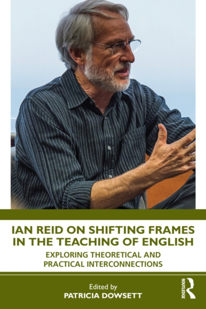 Kniha Ian Reid on Shifting Frames in the Teaching of English