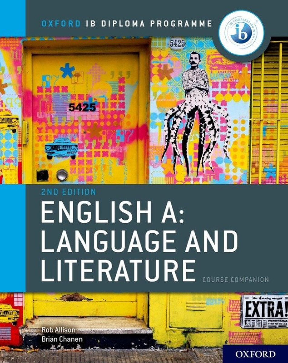 Kniha Oxford IB Diploma Programme: English A: Language and Literature Course Companion