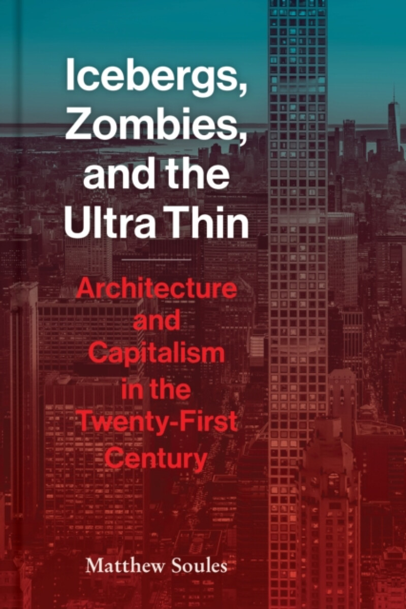 Kniha Icebergs, Zombies, and the Ultra-Thin