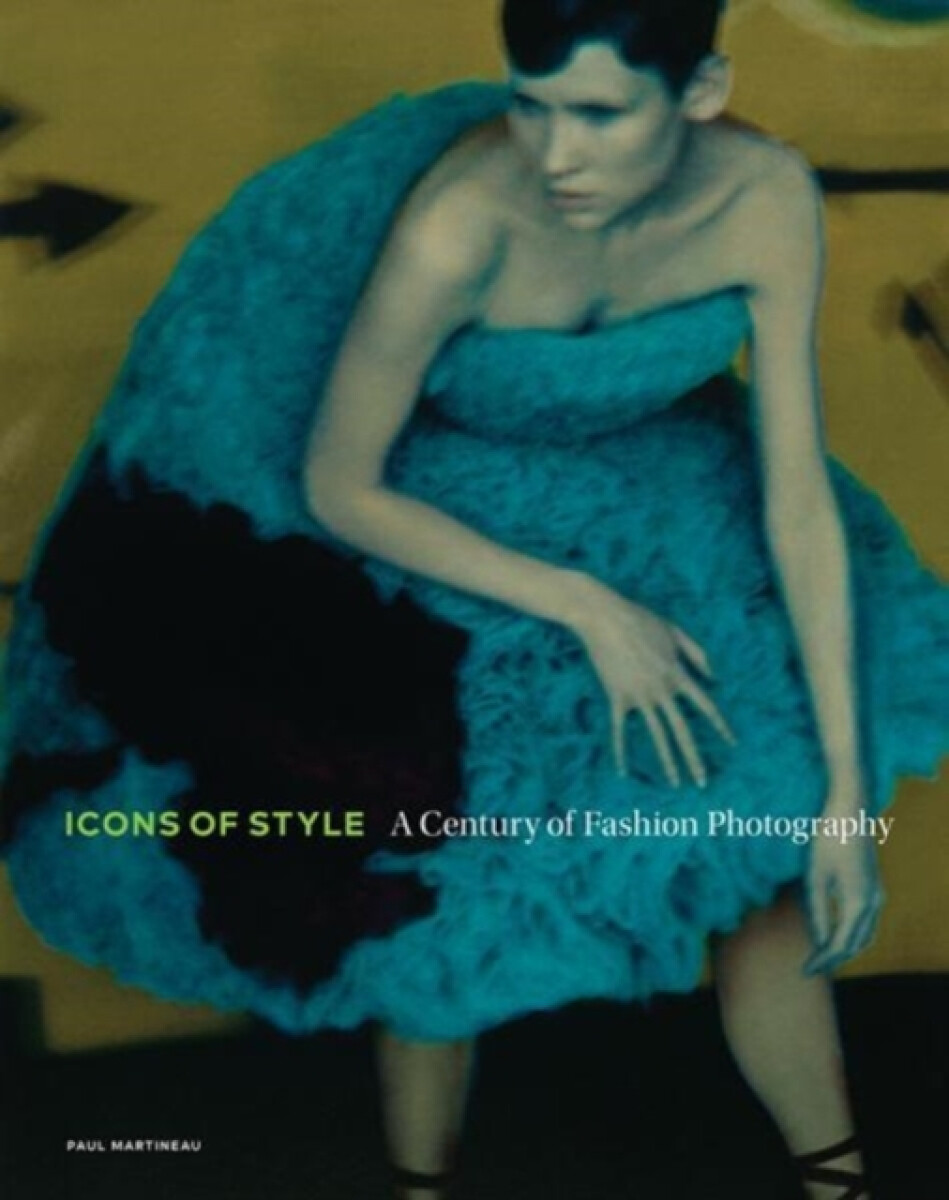 Kniha Icons of Style - A Century of Fashion Photography
