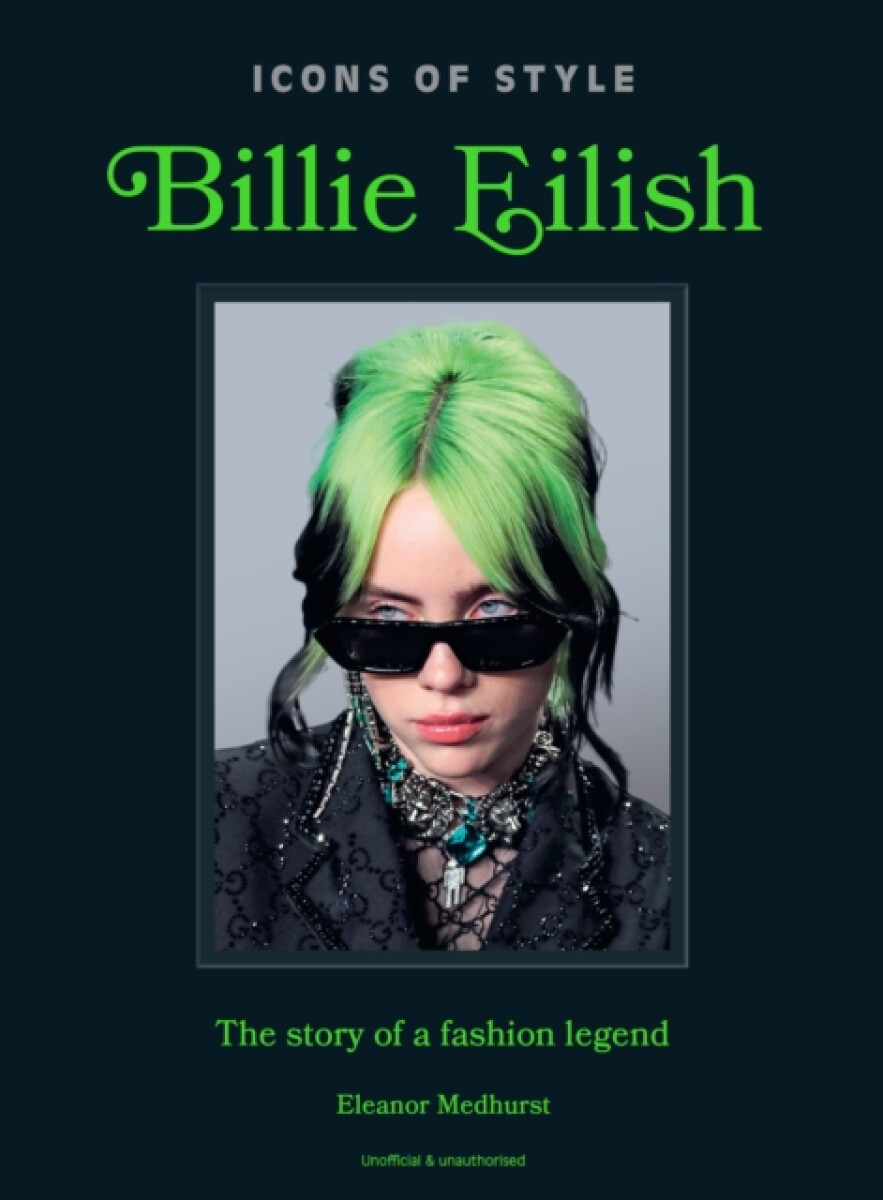 Kniha Icons of Style: Billie Eilish