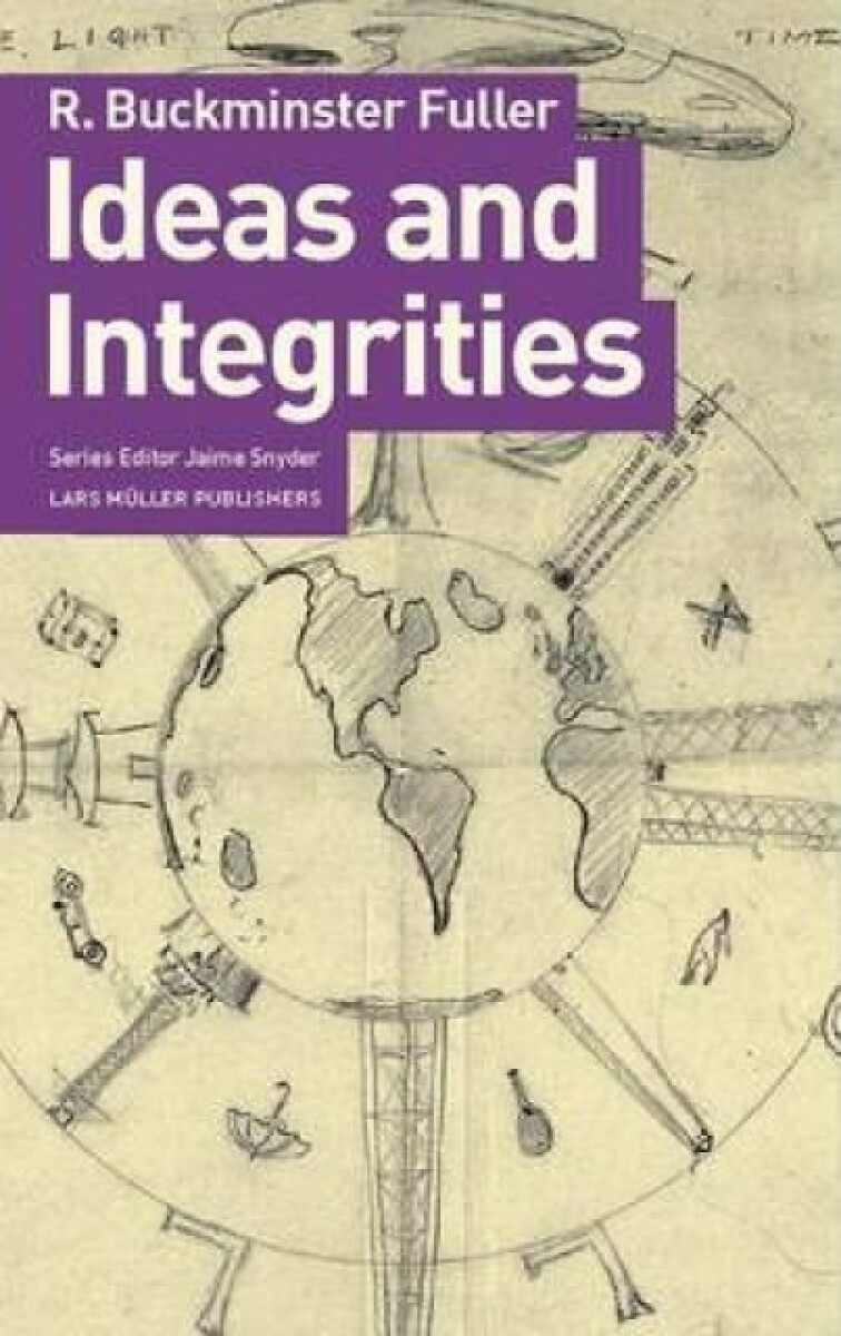 Kniha Ideas and Integrities: a Spontaneous Autobiographical Disclosure