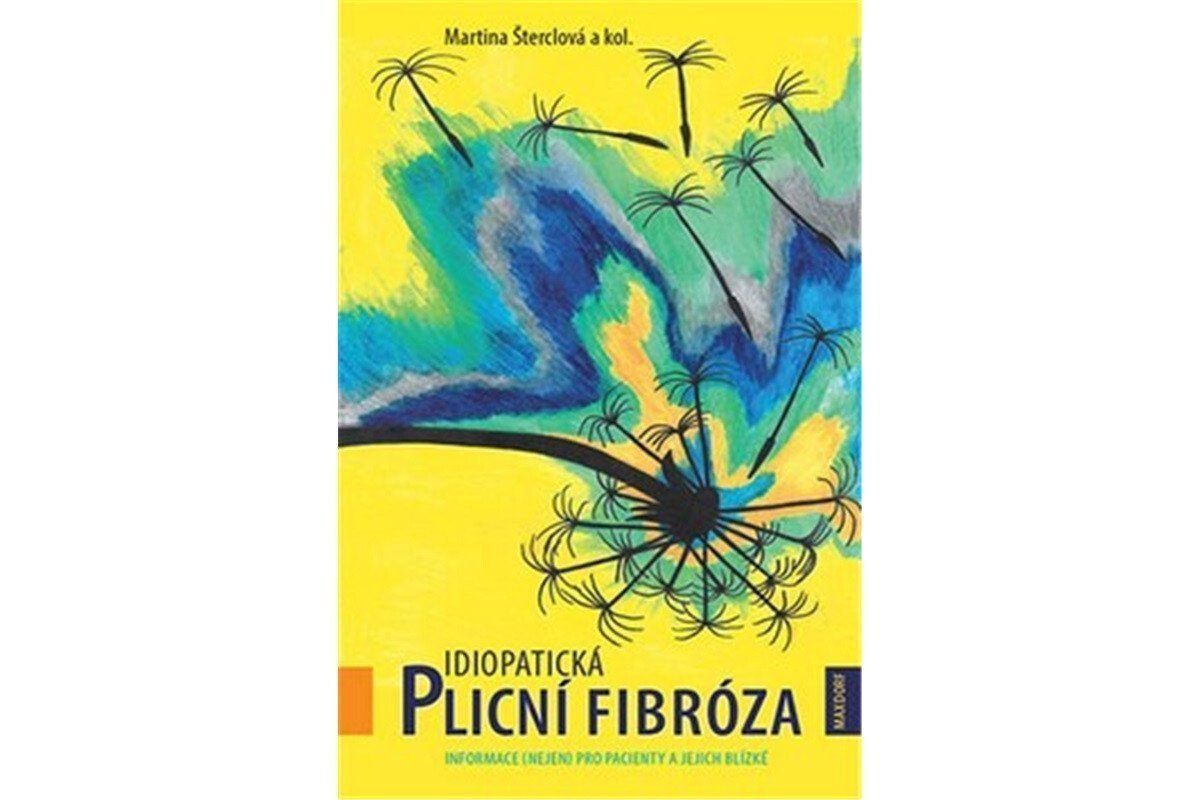 Kniha Idiopatická plicní fibróza - Informace (nejen) pro pacienty a jejich blízké, 1. vydání