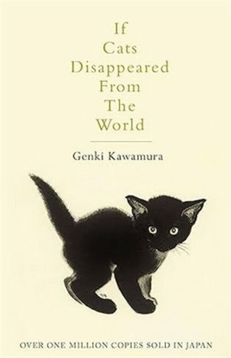 If Cats Disappeared From The World – Genki Kawamura