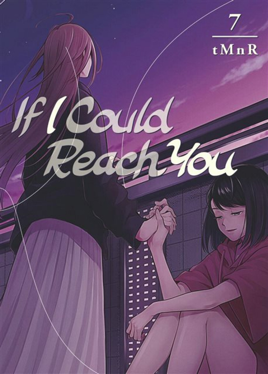 Kniha If I Could Reach You 7