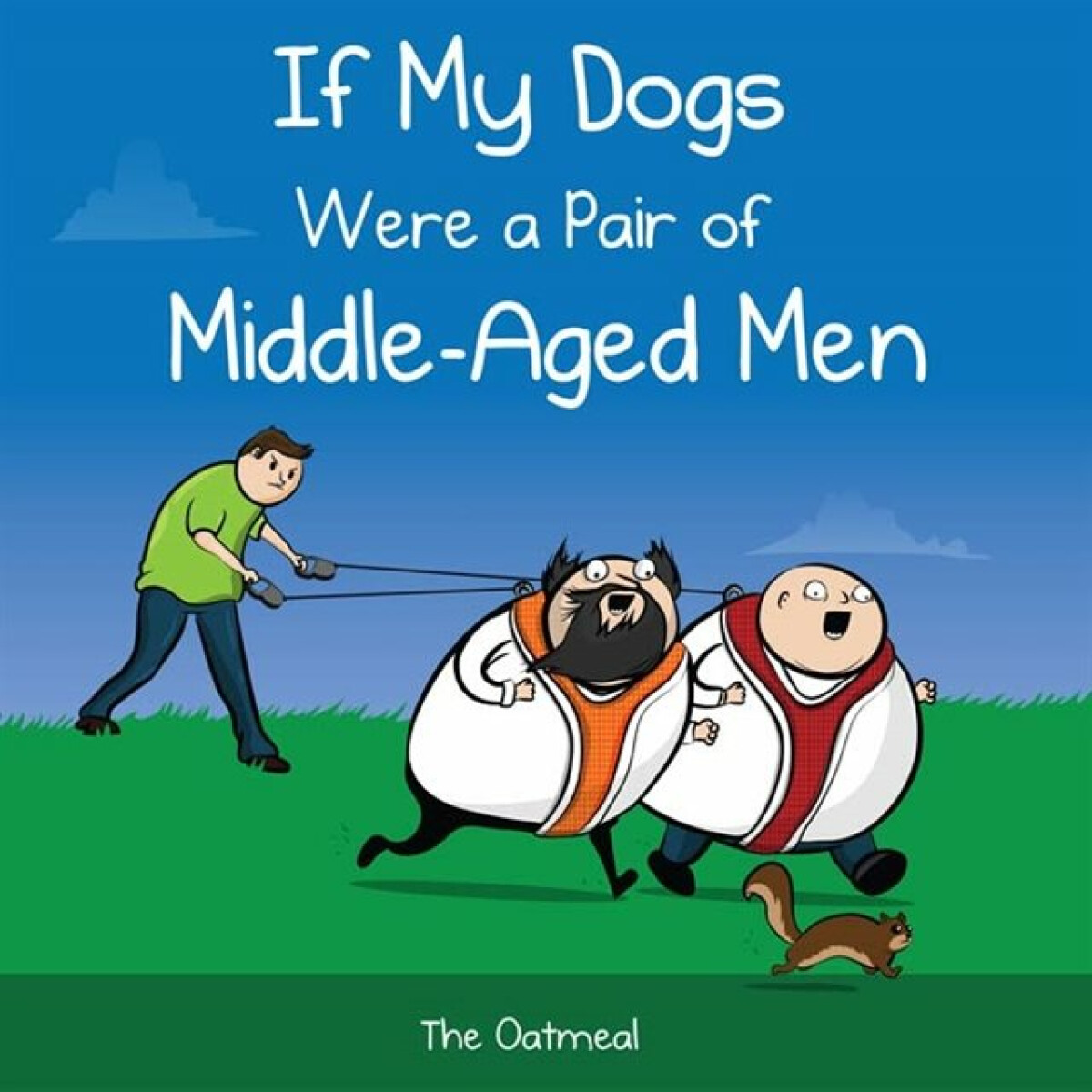 Kniha If My Dogs Were a Pair of Middle-Aged Men