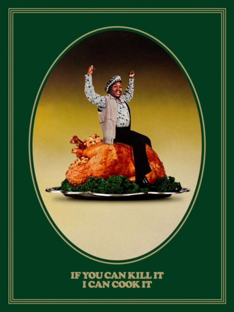 Kniha If You Can Kill It I Can Cook It