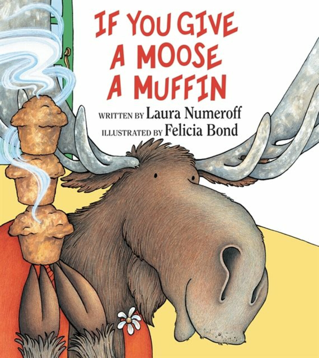 Kniha If You Give a Moose a Muffin