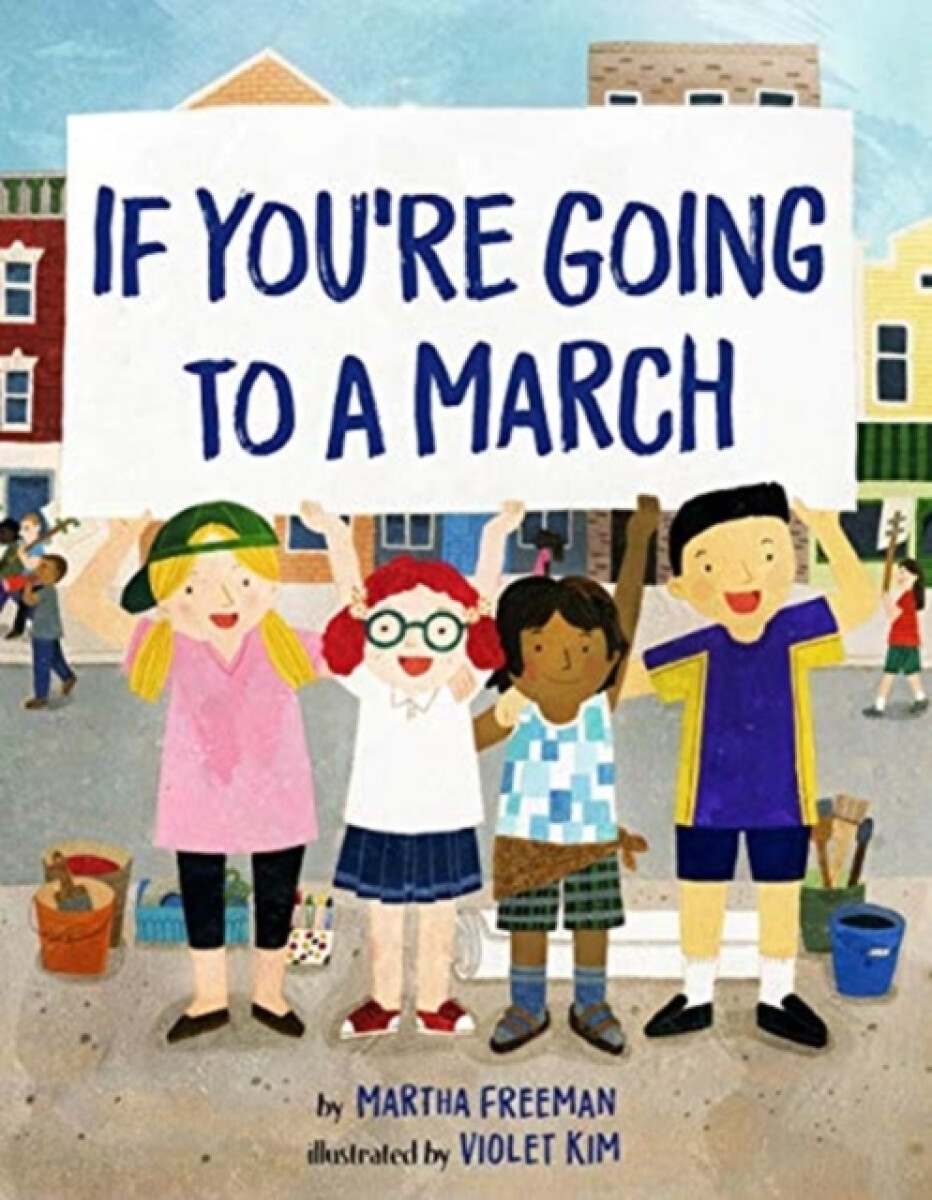 Kniha If You're Going to a March