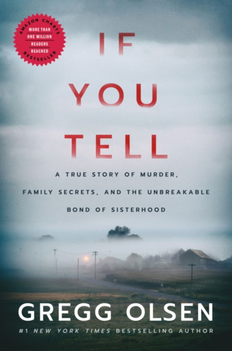 If You Tell - Gregg Olsen