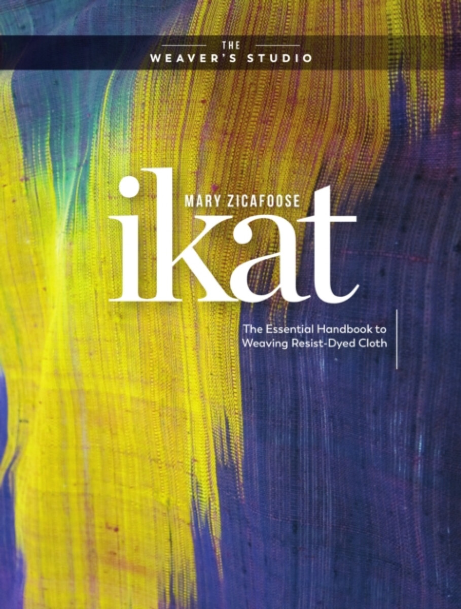 Ikat - The Weaver's Studio