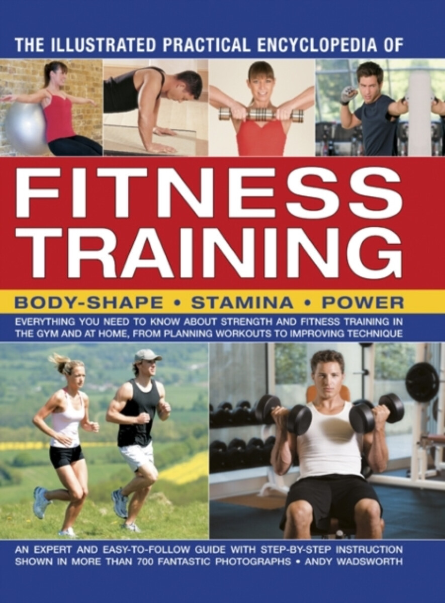 Kniha Illustrated Practical Encyclopedia of Fitness Training