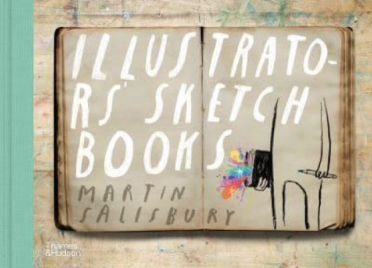 Kniha Illustrators' Sketchbooks