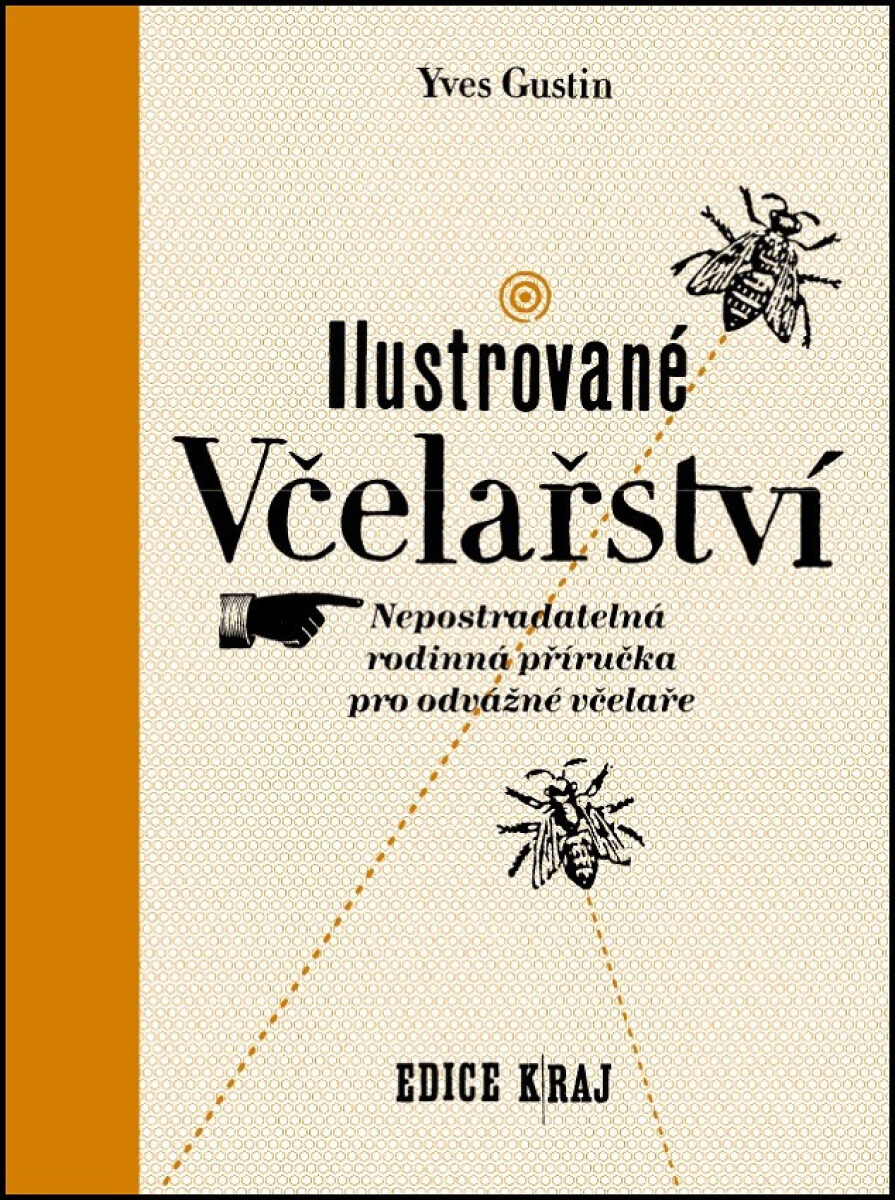 Kniha Ilustrované včelařství