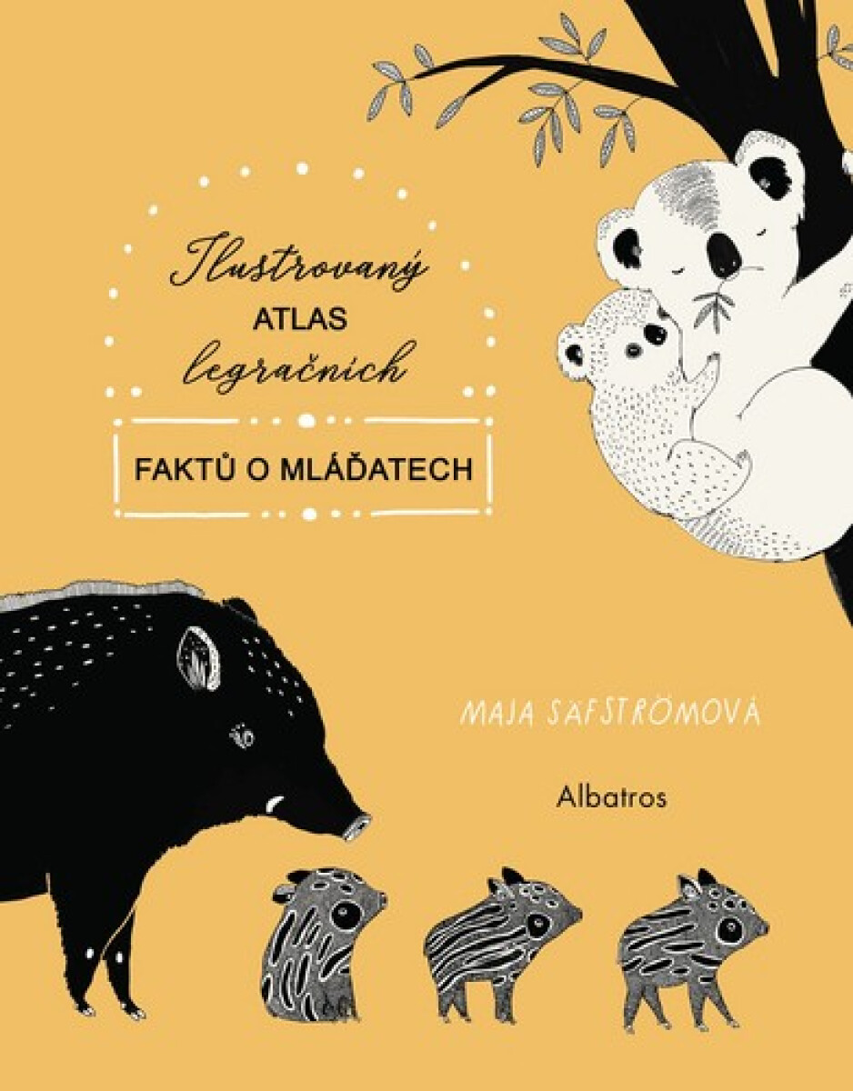 Ilustrovaný atlas legračních faktů o mláďatech koupíte na Knihydobrovsky.cz