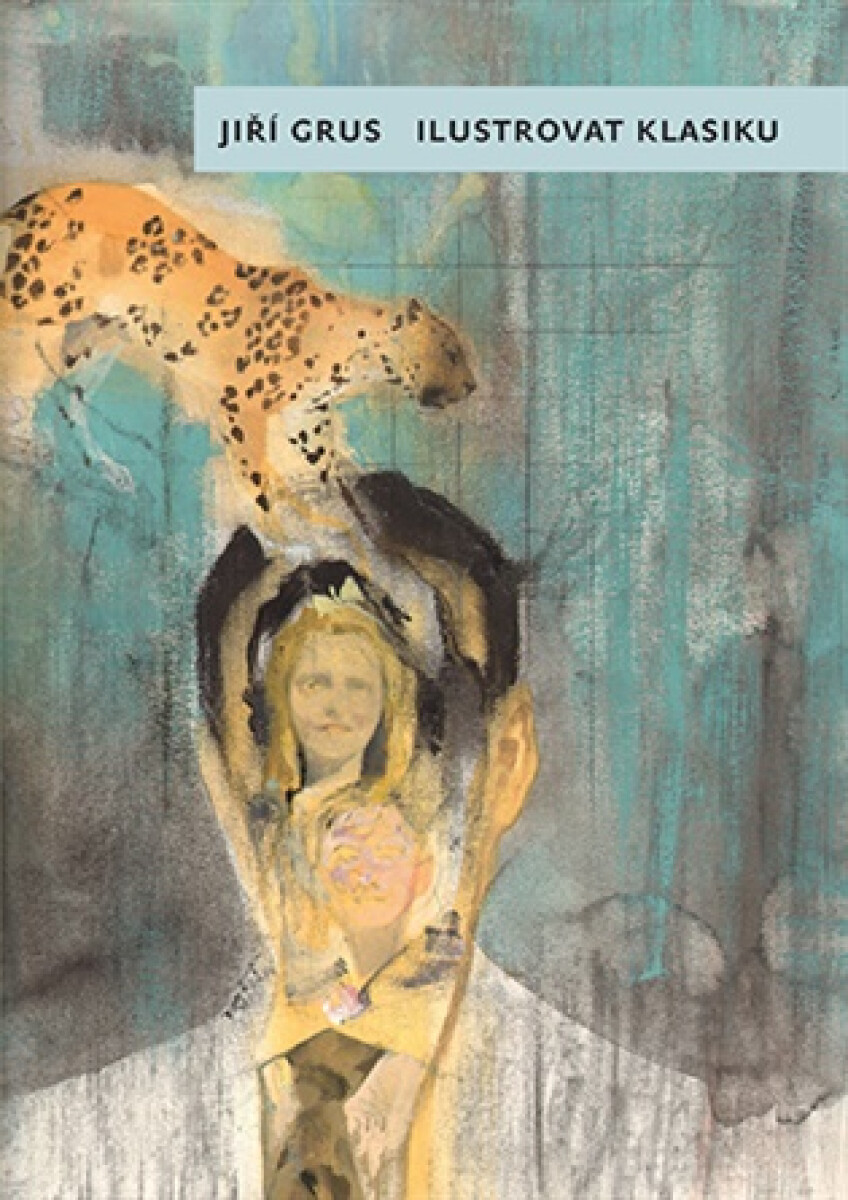 Kniha Ilustrovat klasiku