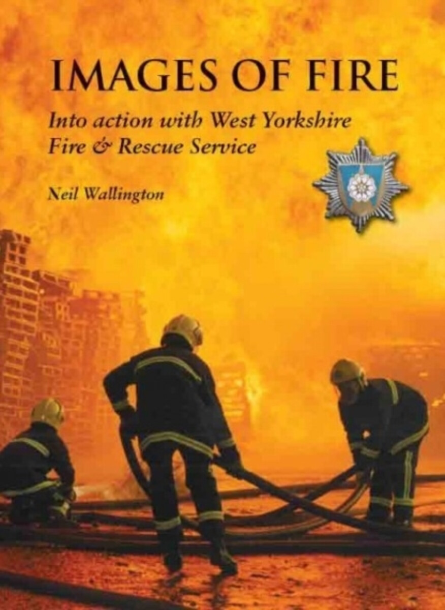 Images of Fire - Wallington Neil
