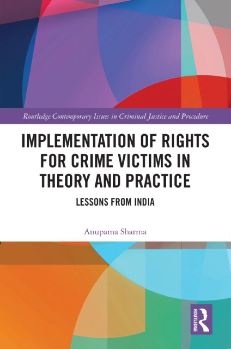Kniha Implementation of Rights for Crime Victims in Theory and Practice