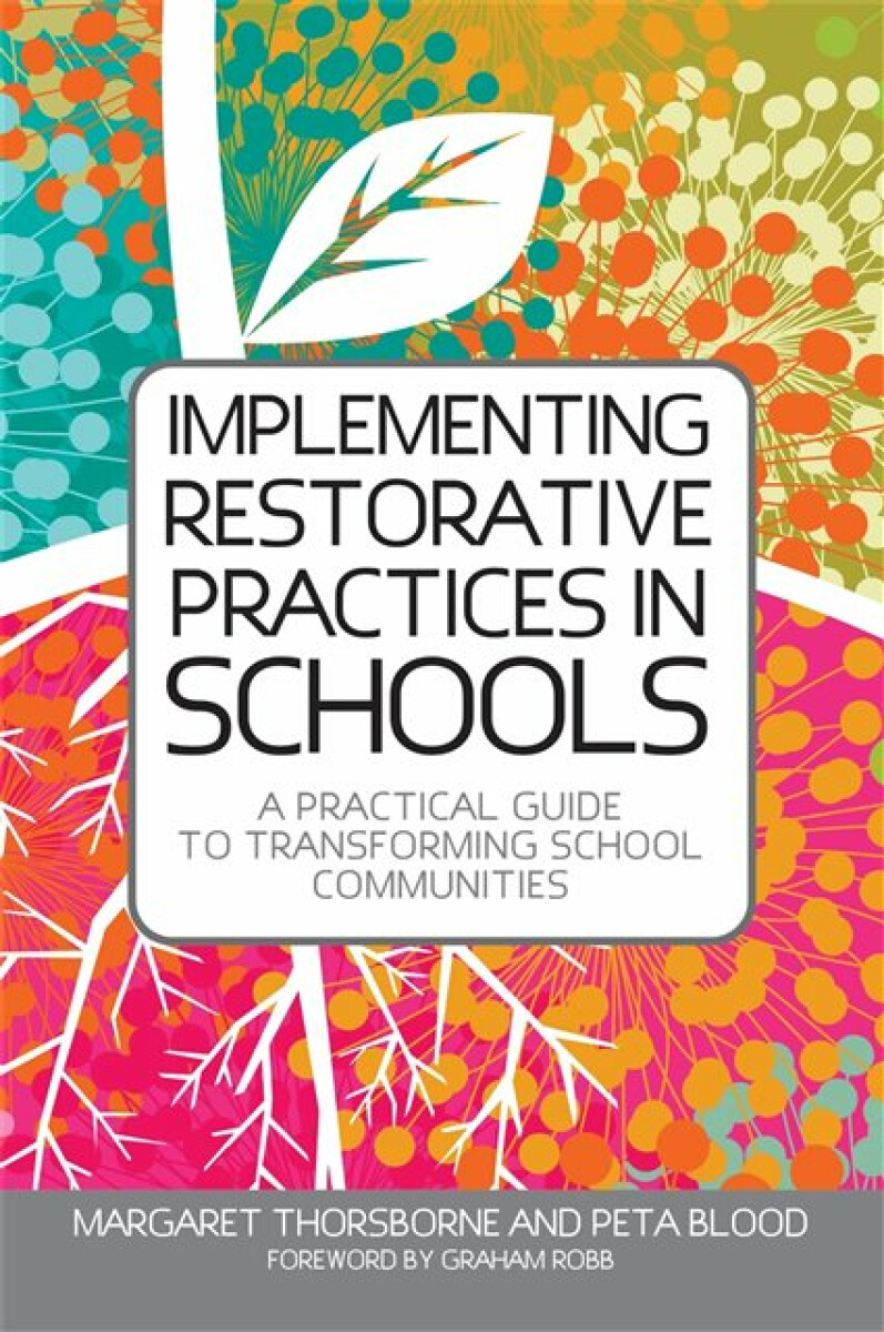 Kniha Implementing Restorative Practices in Schools