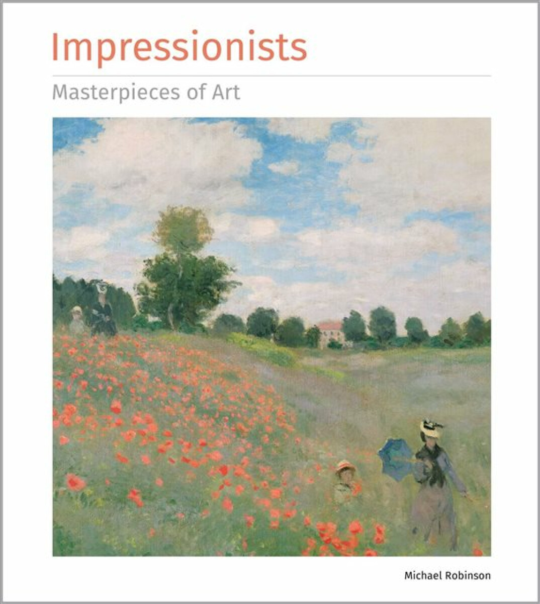 Kniha Impressionists Masterpieces of Art