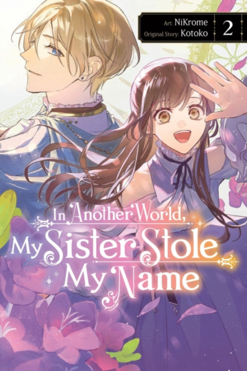 Kniha In Another World, My Sister Stole My Name, Vol. 2