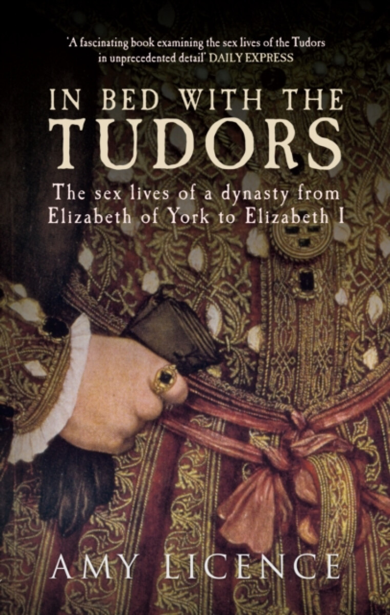 Kniha In Bed with the Tudors