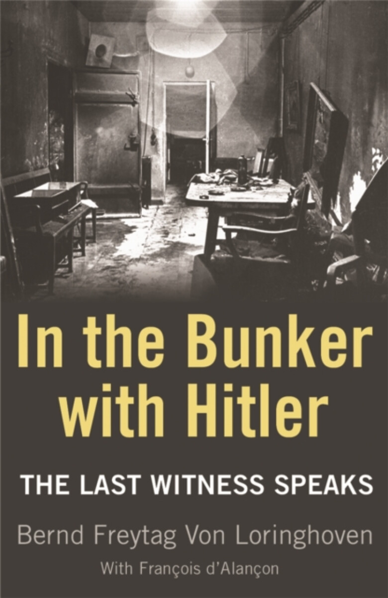 Kniha In the Bunker with Hitler