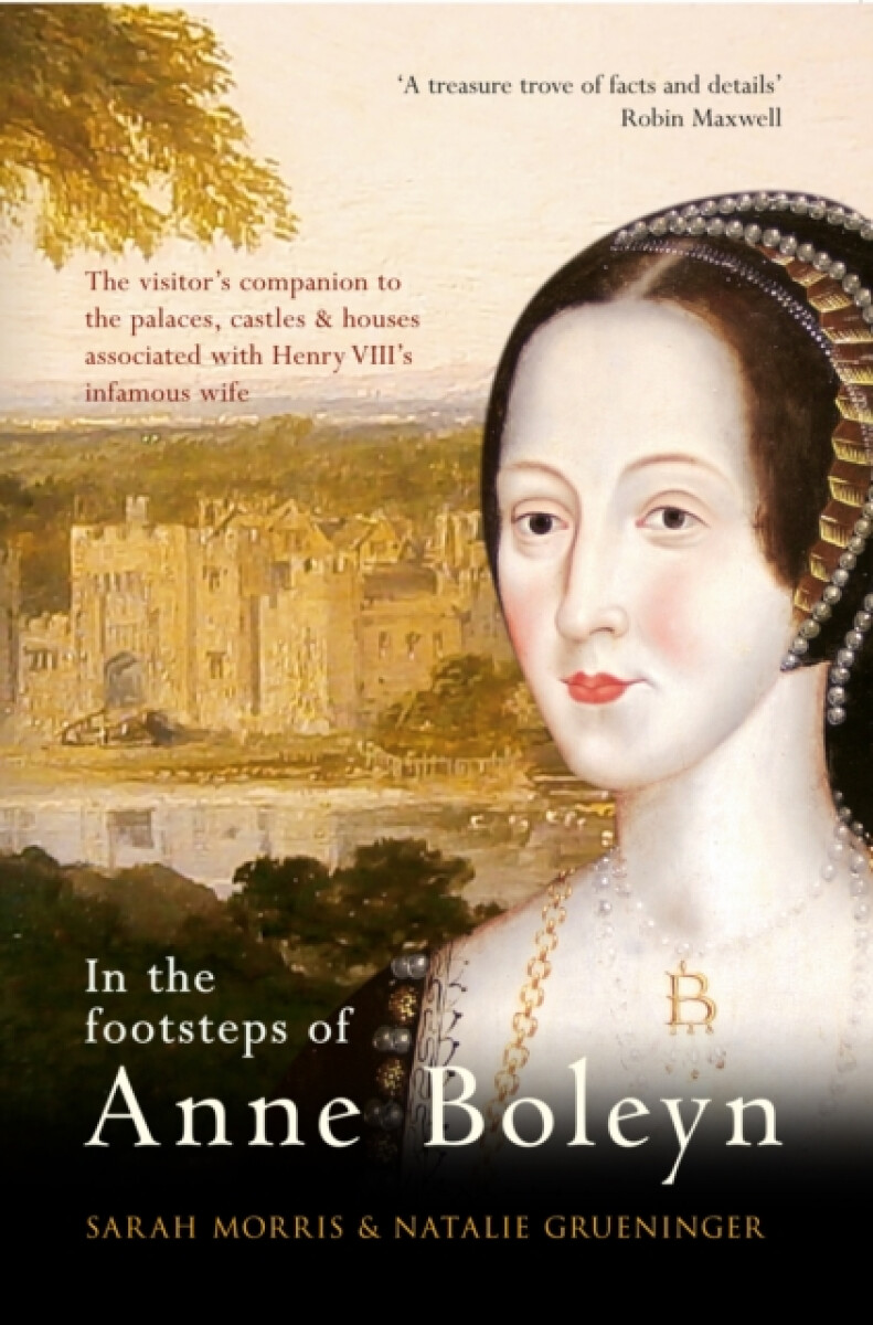 Kniha In the Footsteps of Anne Boleyn