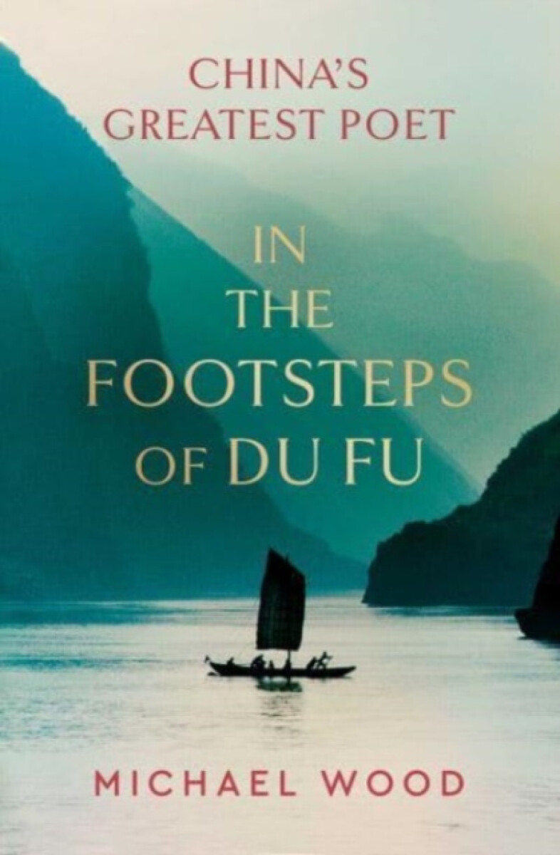 Kniha In the Footsteps of Du Fu
