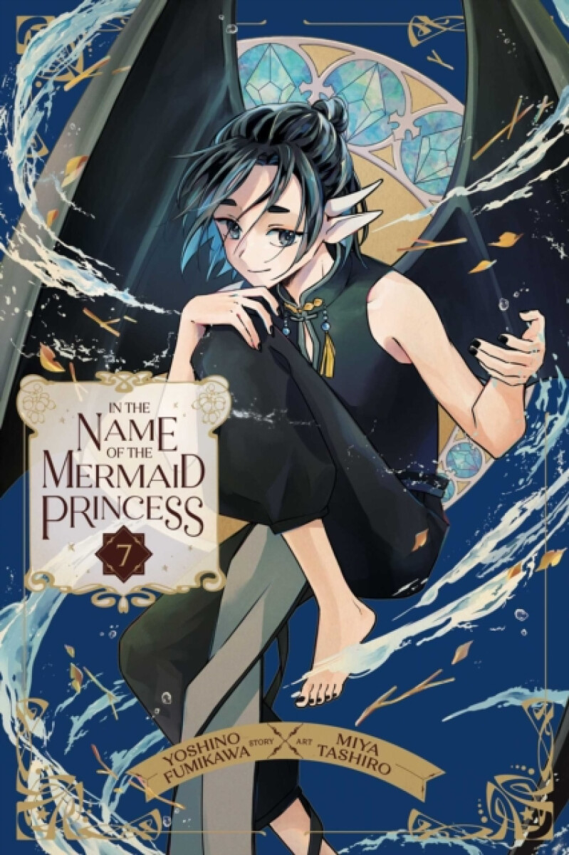 Kniha In the Name of the Mermaid Princess, Vol. 7