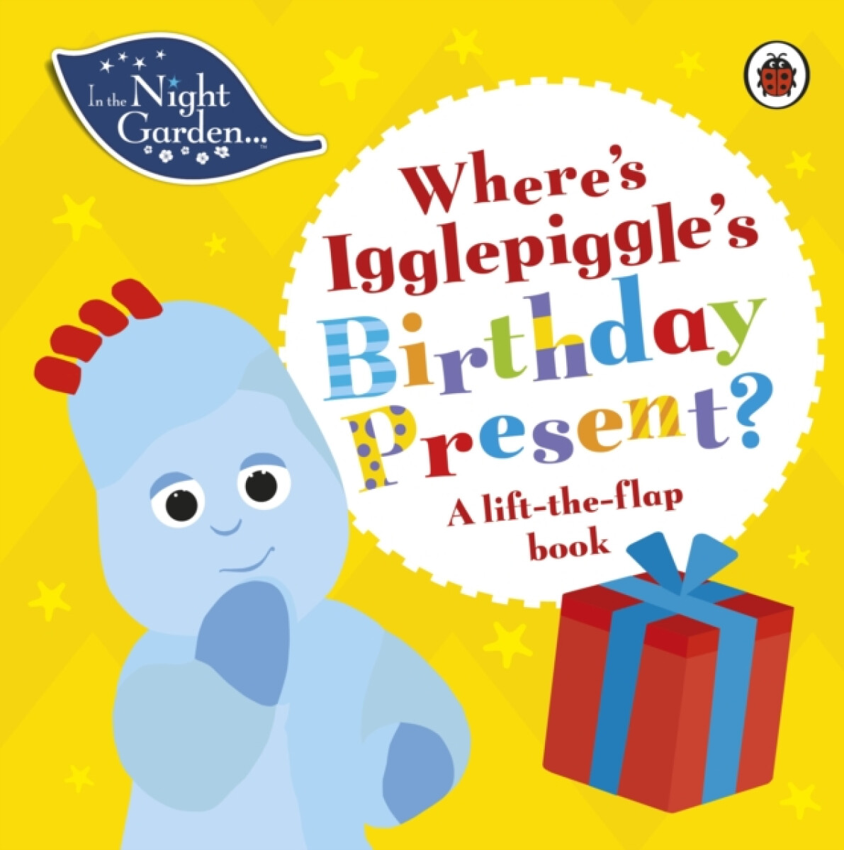 Kniha In the Night Garden: Where's Igglepiggle's Birthday Present?