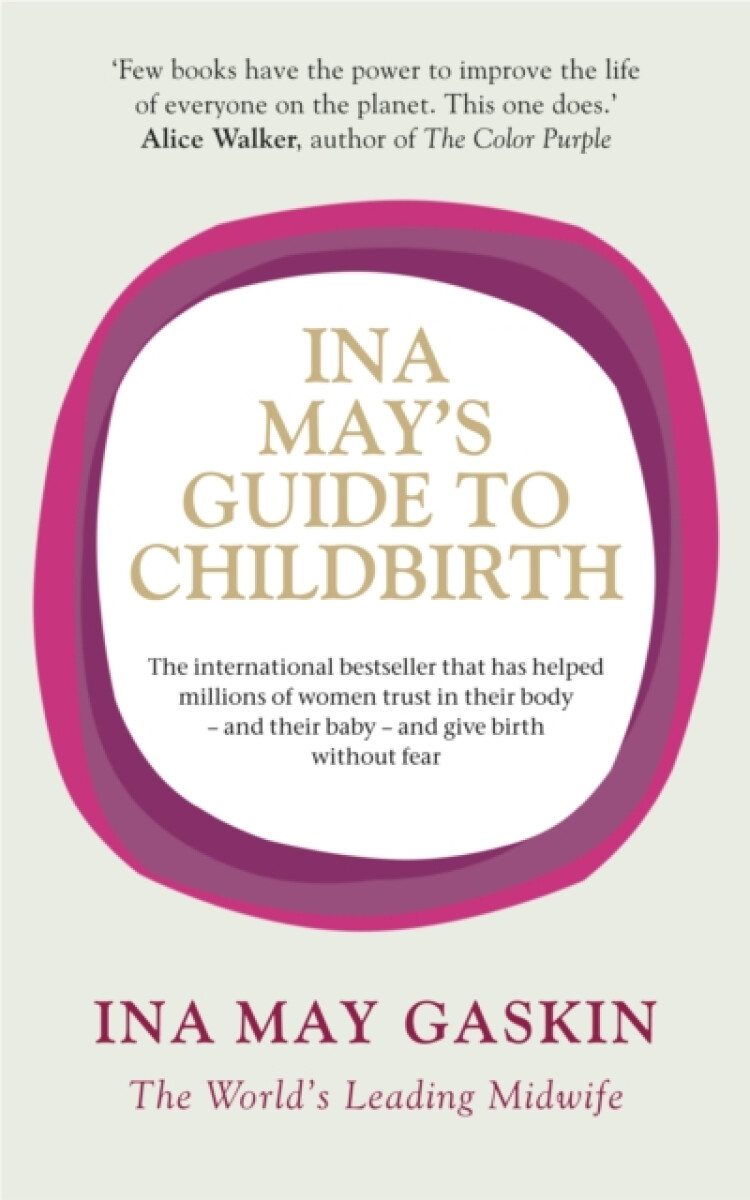 Kniha Ina May's Guide to Childbirth