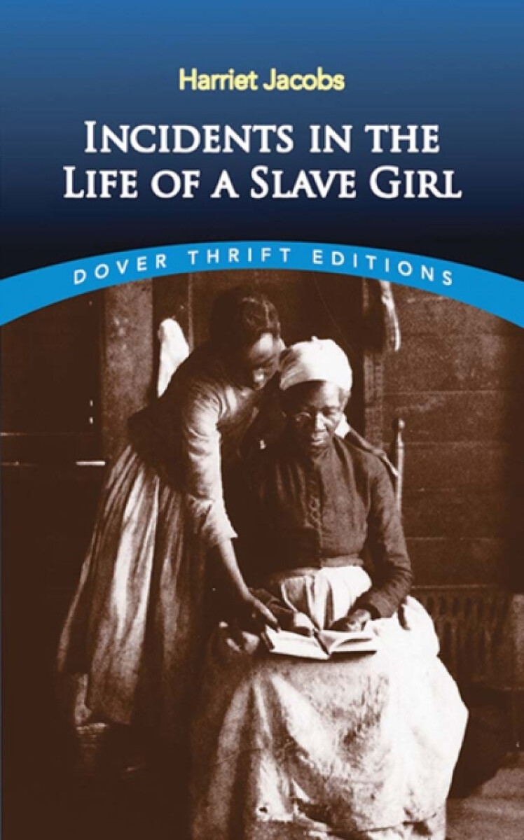Incidents in the Life of a Slave Girl koupíte na Knihydobrovsky.cz